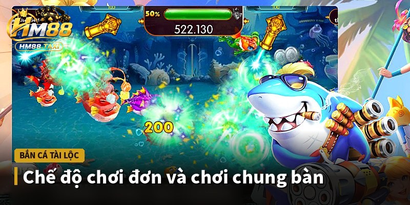 Chế độ chơi đơn và chơi chung bàn
