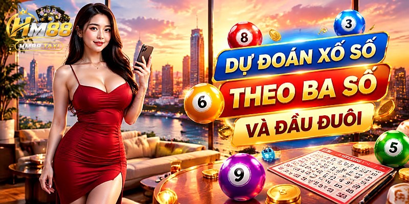 Dự đoán theo ba số và đầu đuôi