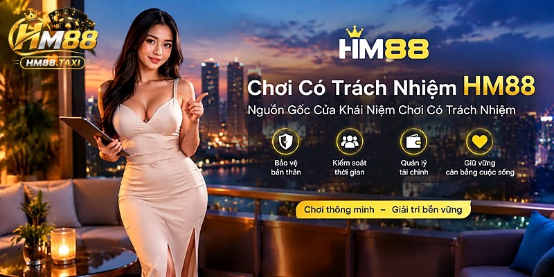 Nguồn Gốc Của Khái Niệm Chơi Có Trách Nhiệm