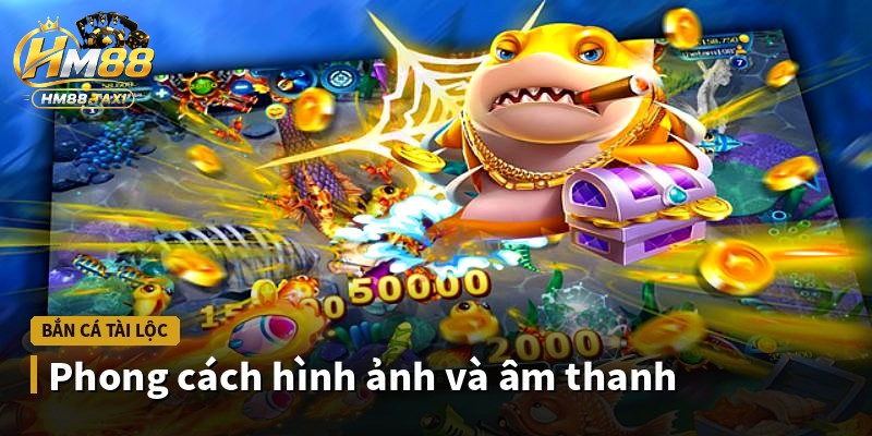 Phong cách hình ảnh và âm thanh