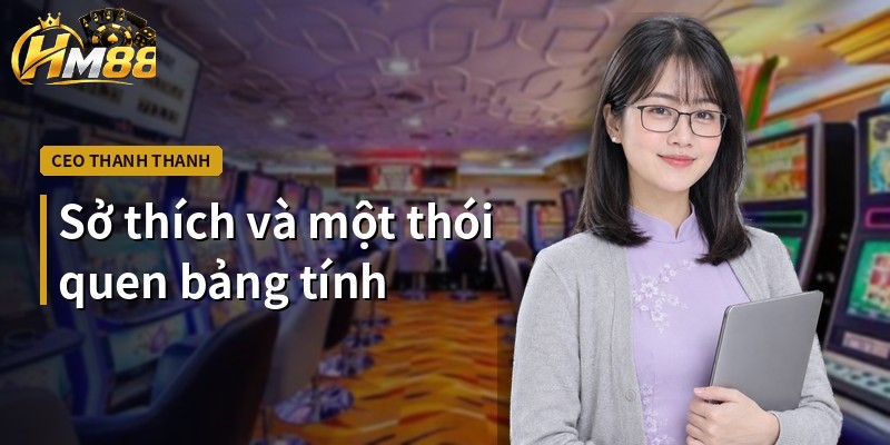 Sở thích và một thói quen bảng tính
